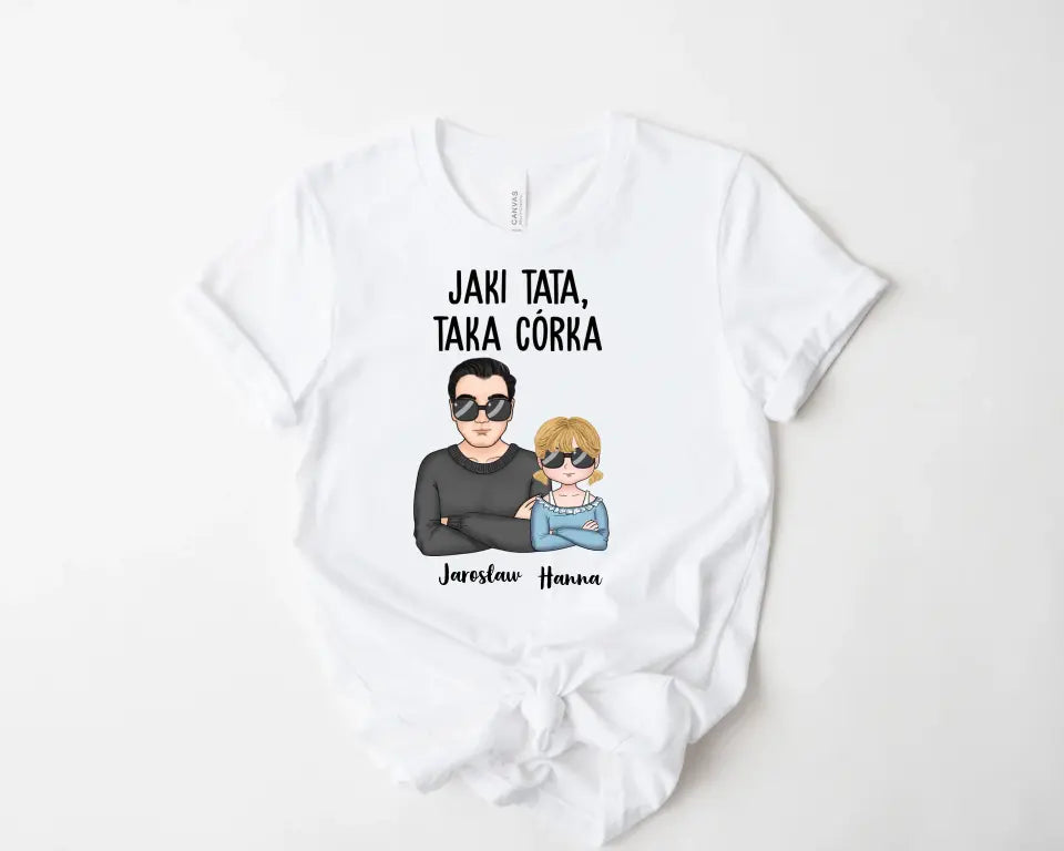 Bluza Unisex - Jaki Tata, Taka Córka