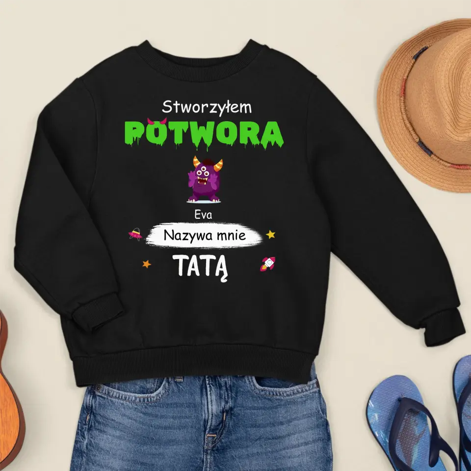 Bluza z kapturem - Stworzyłem potwory, nazywają mnie tatą