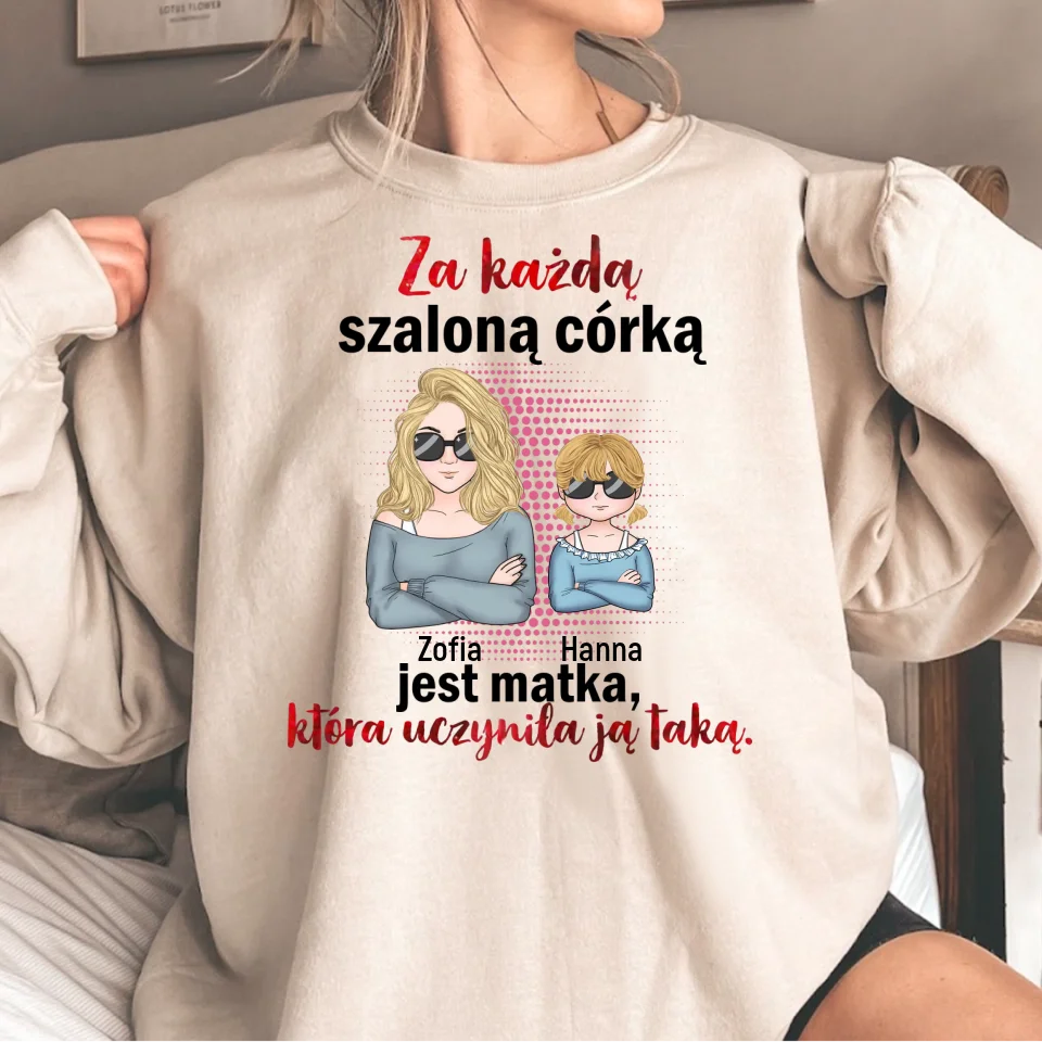 Za każdą szaloną córką