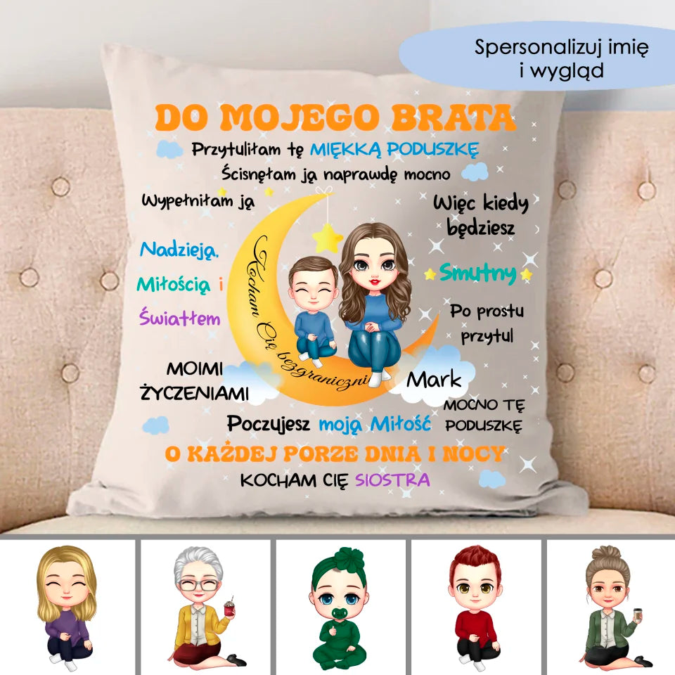 Kocham Cię bezgranicznie. Dla mojego brata Siostra