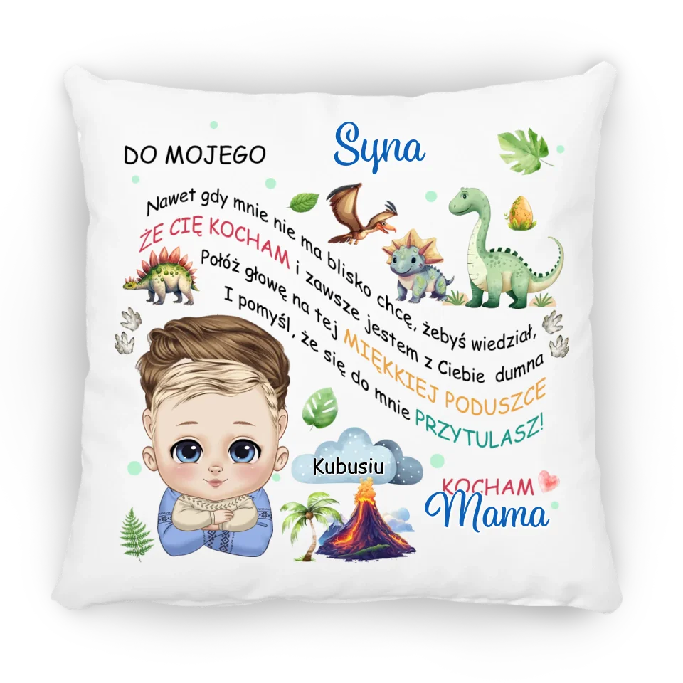 Dla mojego syna. Kocham Mama