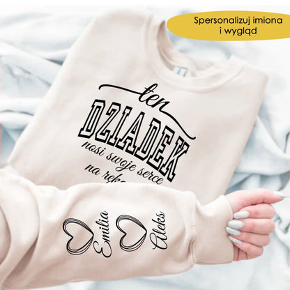Bluza - Ten dziadek nosi swoje serce na rękawie