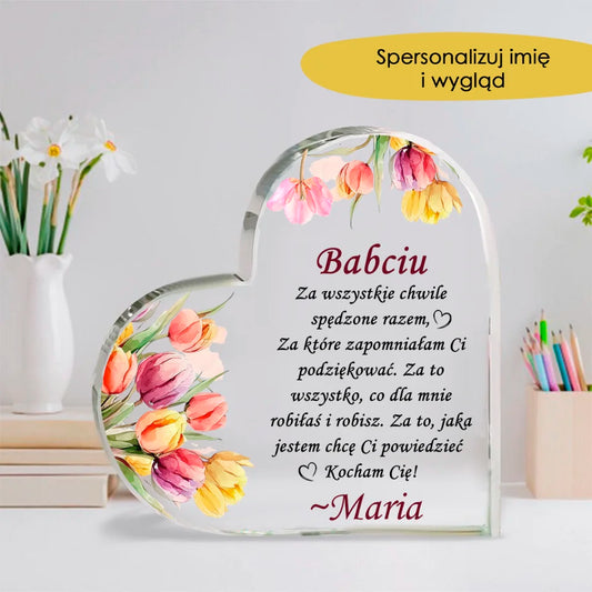 Babciu. Za wszystkie chwile spedzone razem