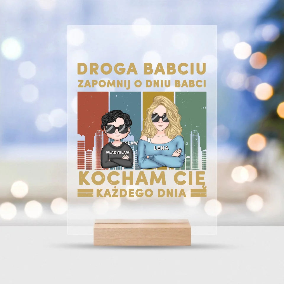 Droga Babciu, zapomnij o Dniu Babci! Kocham Cię każdego dnia