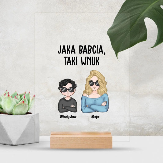 Jaka babcia, taki wnuk.
