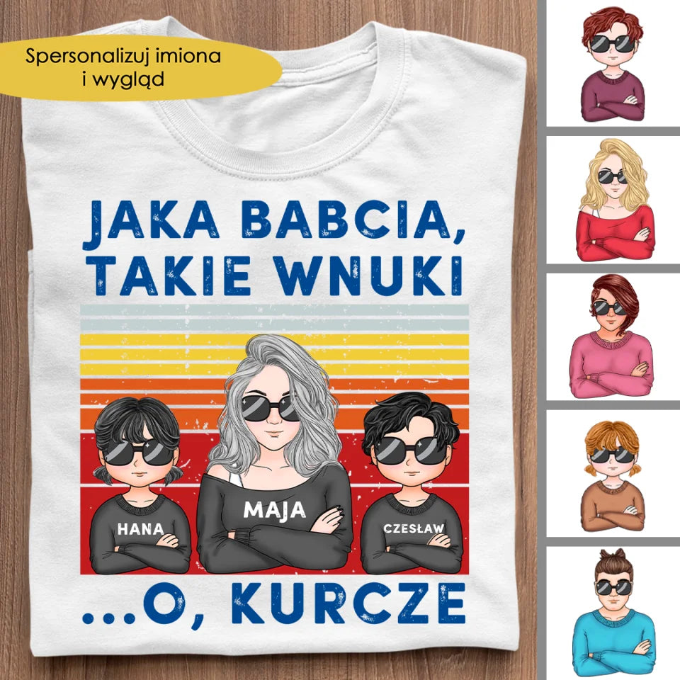 Jaka babcia, takie wnuki. O, kurcze