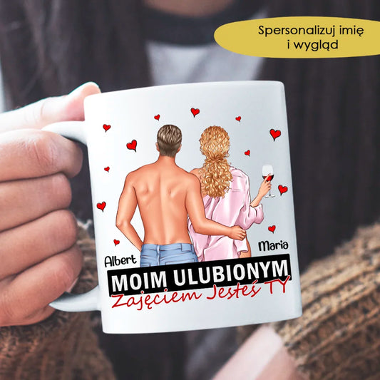 Moim ulubionym zajęciem jesteś TY.