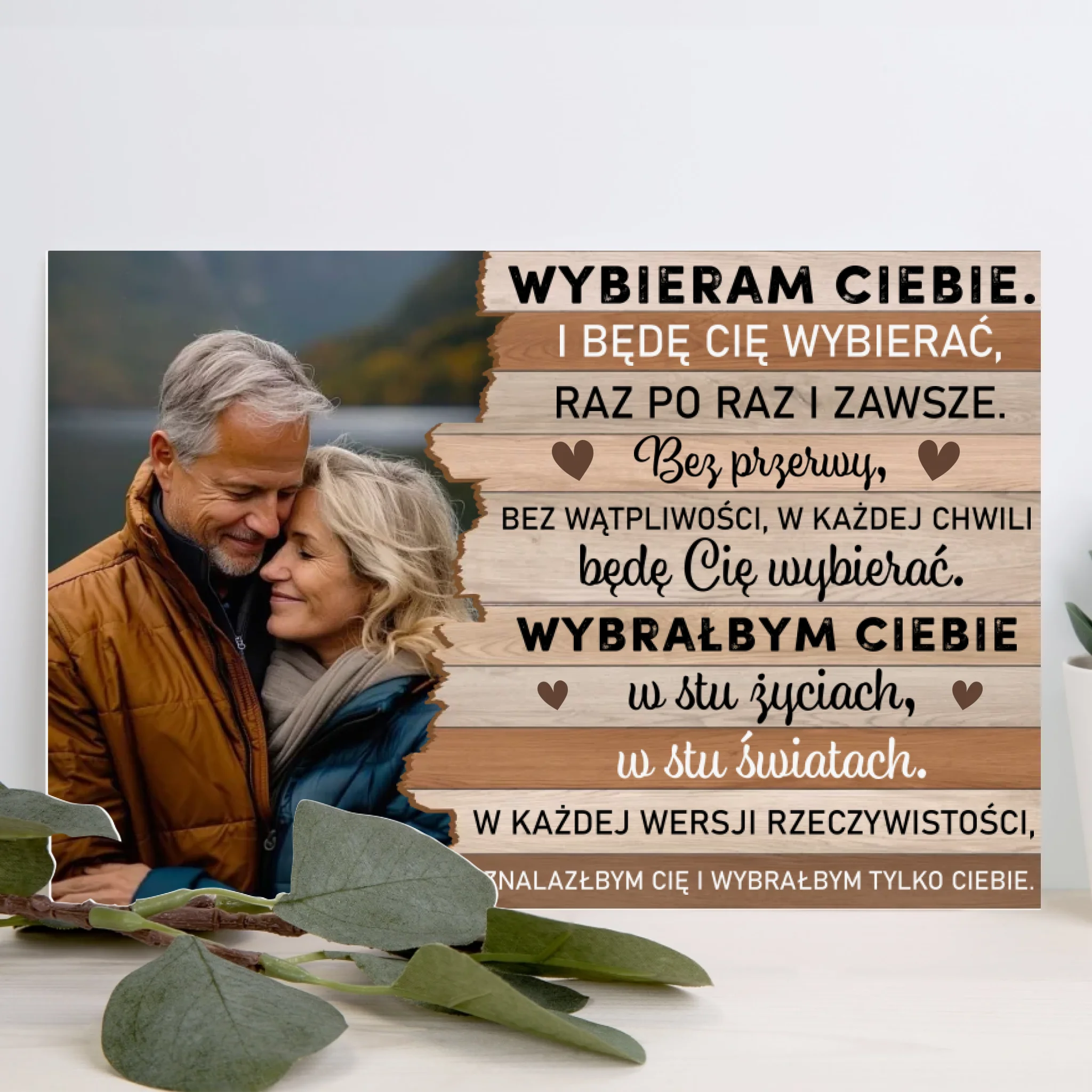 Wybieram Ciebie. I będę Cię wybierać, raz po raz i zawsze.