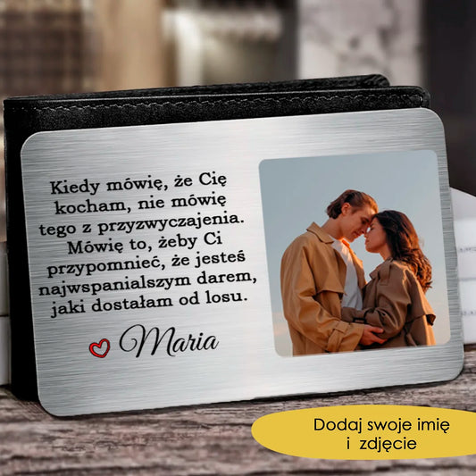 Mówię to, żeby Ci przypomnieć