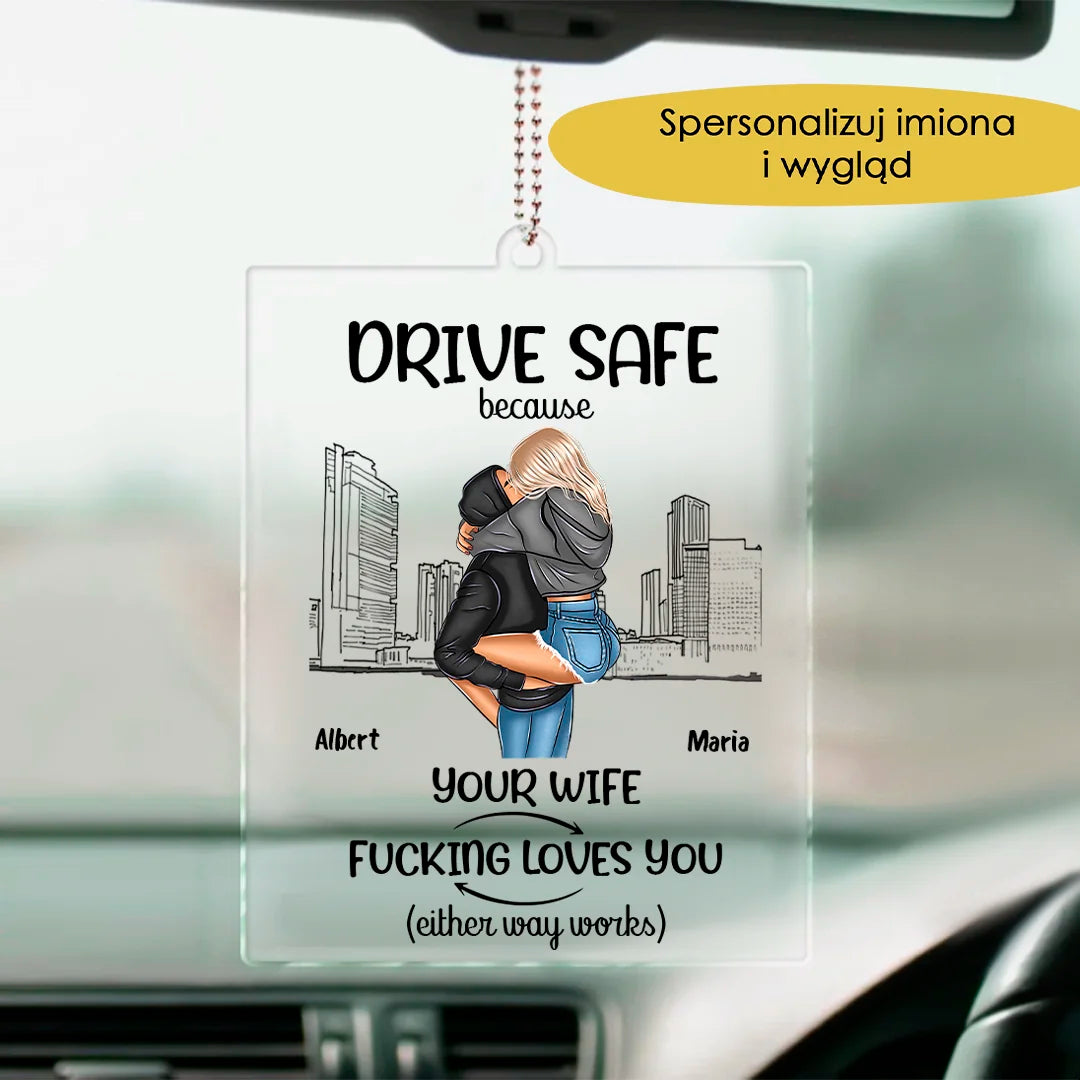 Drive Safe