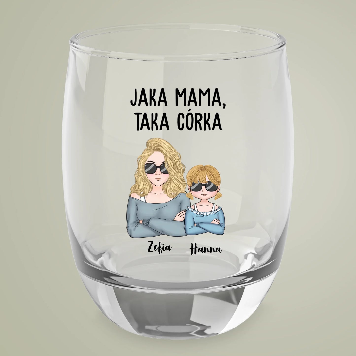 Szklanka - Jaka Mama, taka Córka