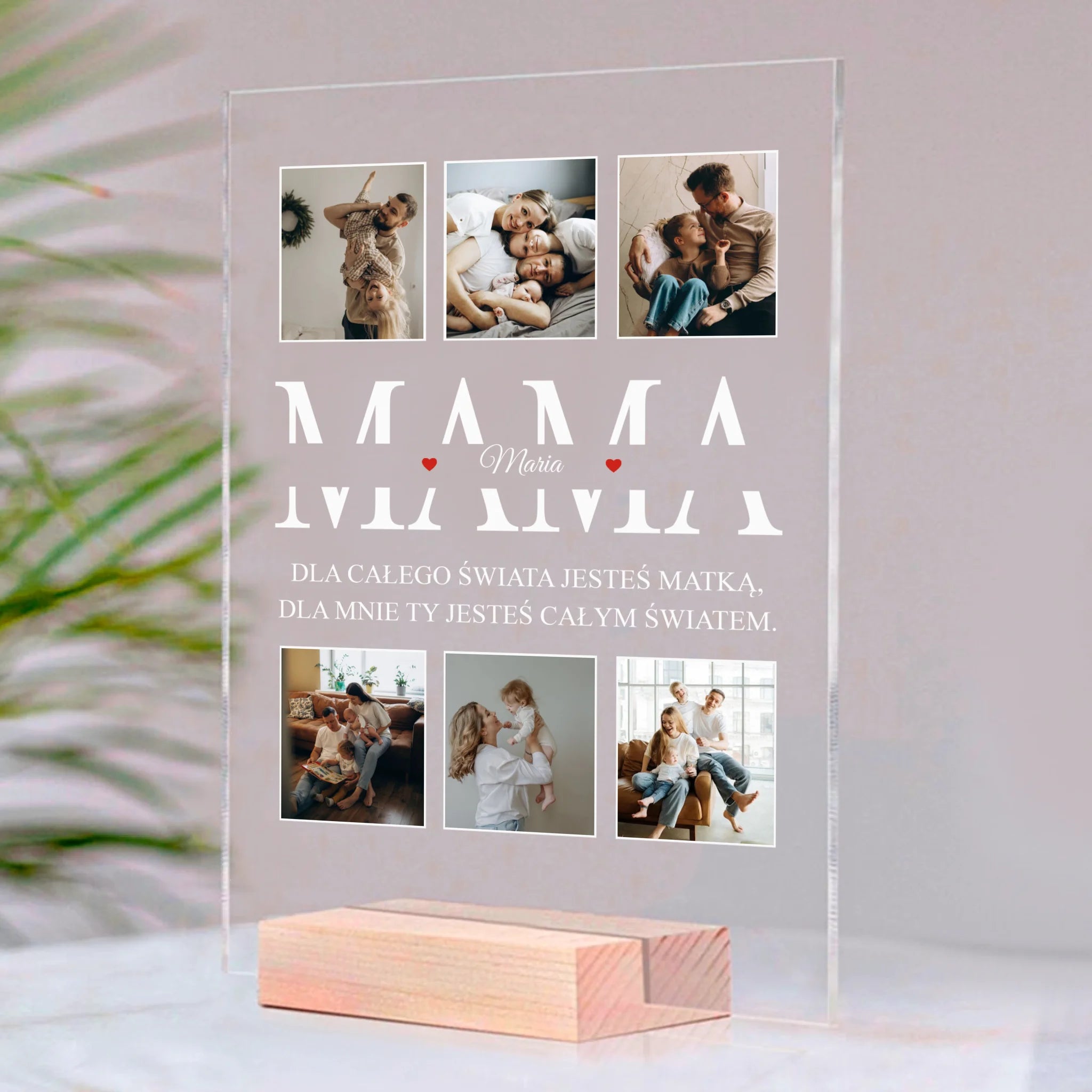 Dla całego świata jesteś matką, dla nas Ty jesteś całym światem