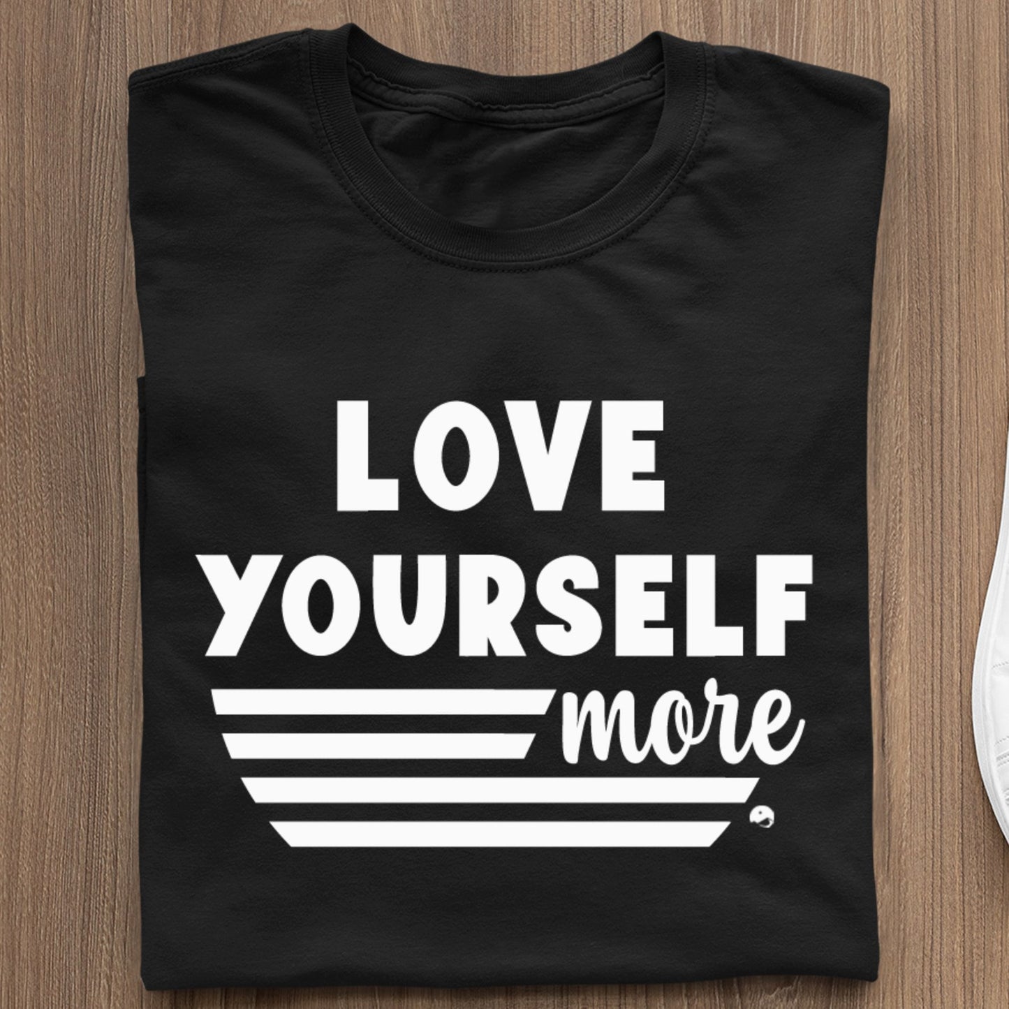 Koszulka Love Yourself More