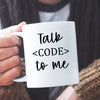 Prezenty Dla Programisty Kubek Talk Code To Me