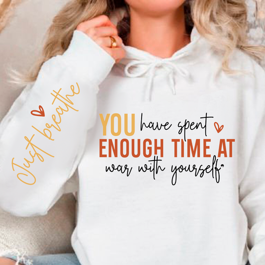 Bluza z kapturem You have spent enough time 