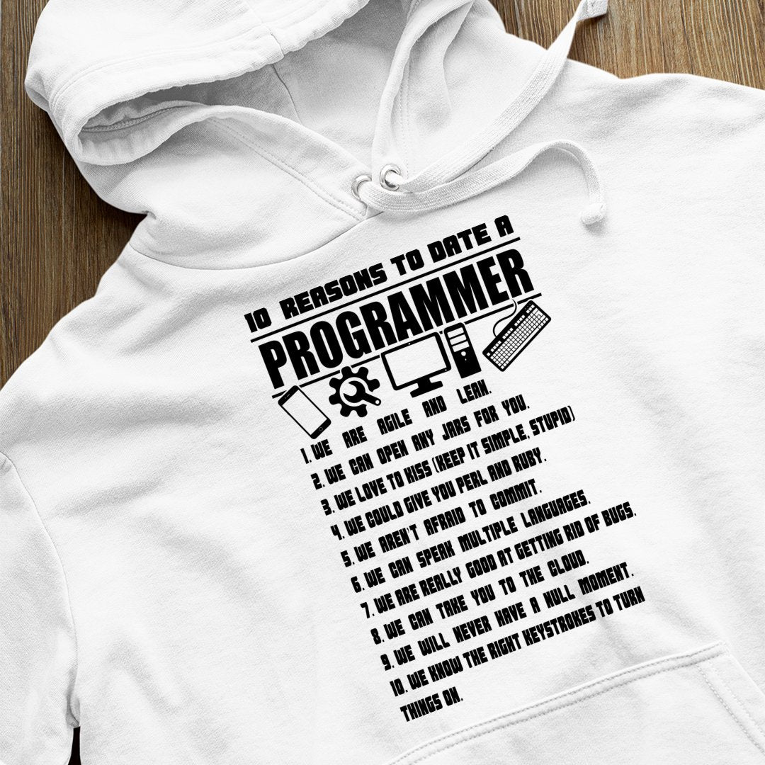 Pomysł Na Prezent Dla Programisty Bluza z kapturem 10 Reasons To Date A Programmer