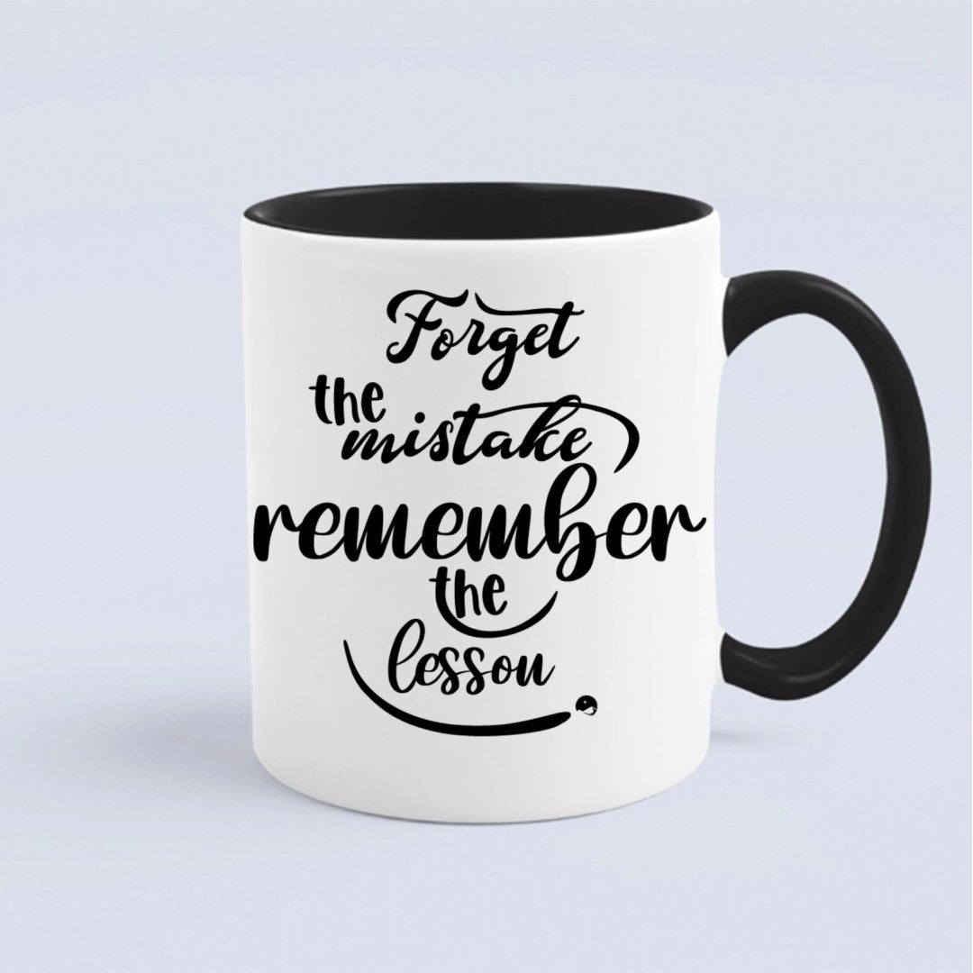 Kubek Forget The Mistake Remember The Lesson