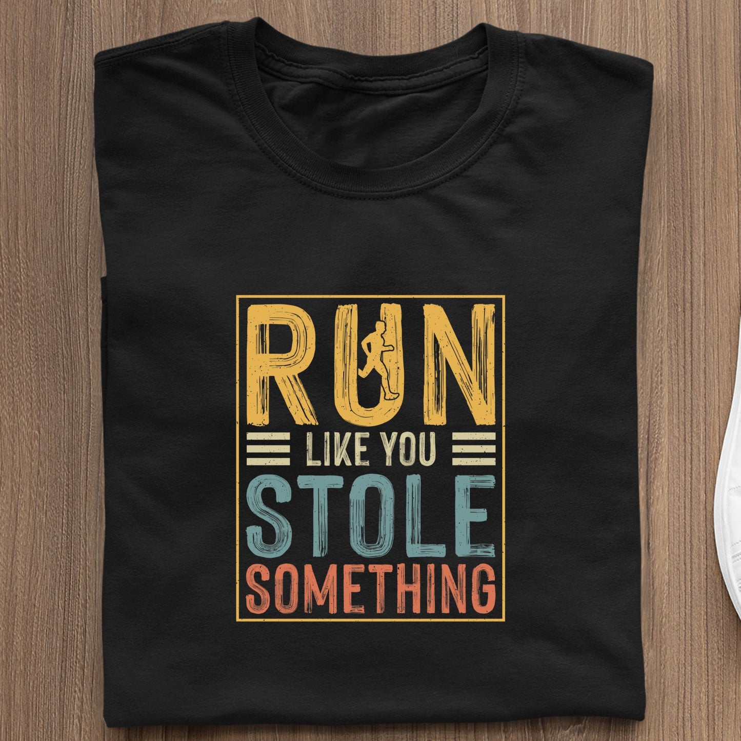 Koszulka Run Like You Stole Something