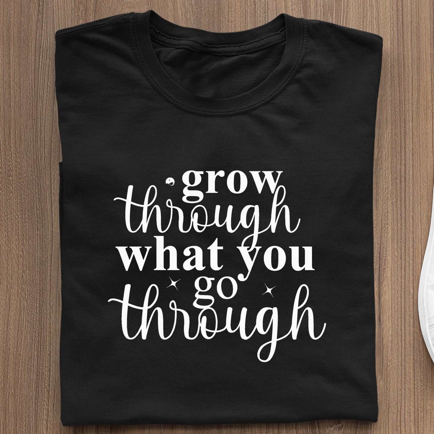 Koszulka Grow Through What You Go Through