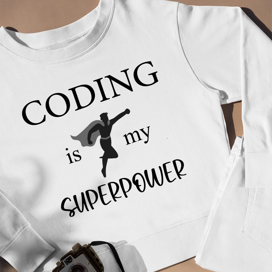 Prezent Dla Programistów Bluza Unisex Coding Is My Superpower