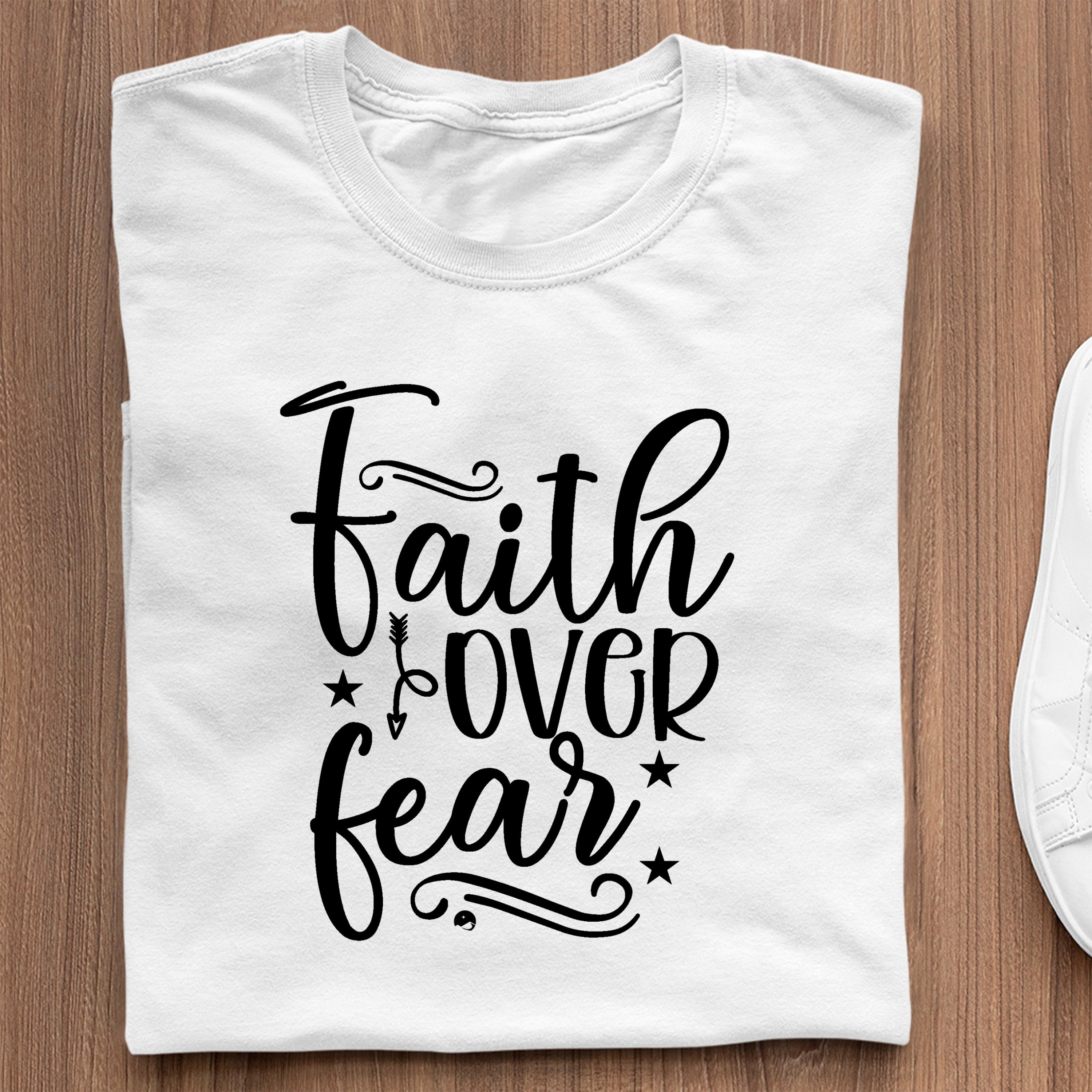 Napis Na Koszulce Faith Over Fear