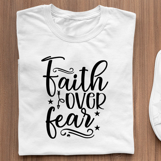 Napis Na Koszulce Faith Over Fear