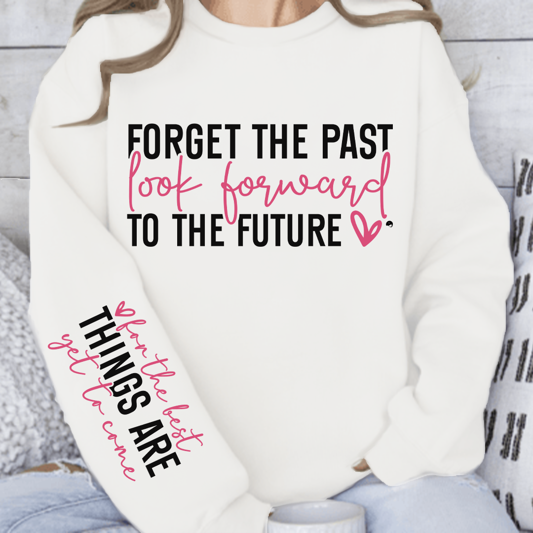 Bluzy Damskie Forget the past look forward