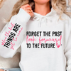 Bluza z kapturem Forget the past look forward 