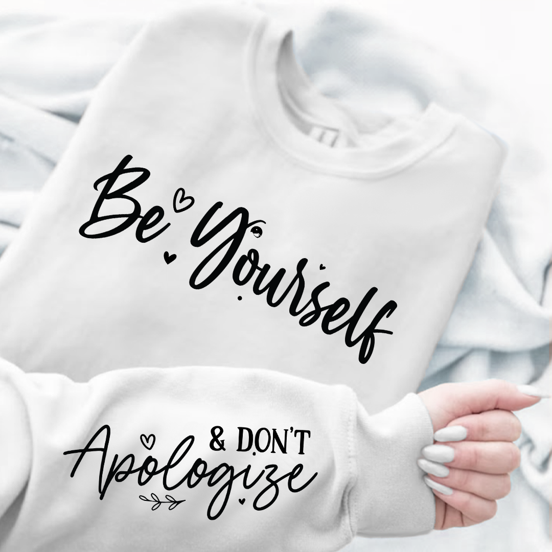 Biała Bluza Damska Be Yourself, And Dont Apologize