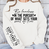 Bluzy Damskie Be fearless in the pursuit