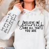 Bluza z kapturem Believe in yourself and all that you are 