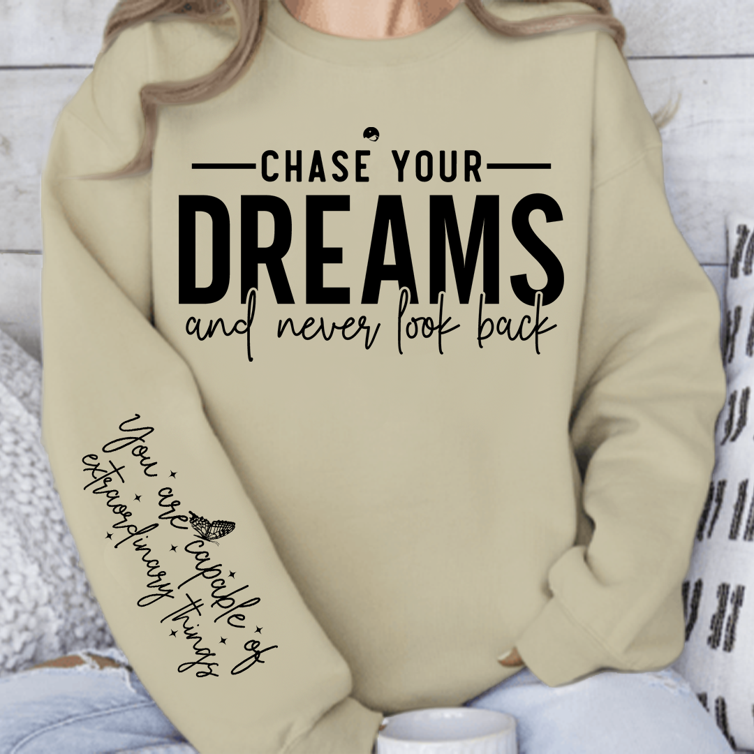 Bluza Unisex Chase your dreams and never look back