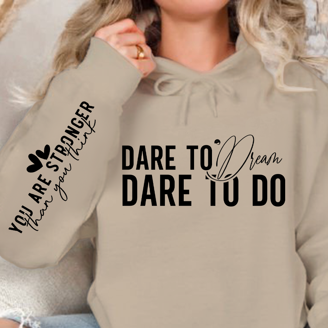 Bluza z kapturem Dare to dream dare to do