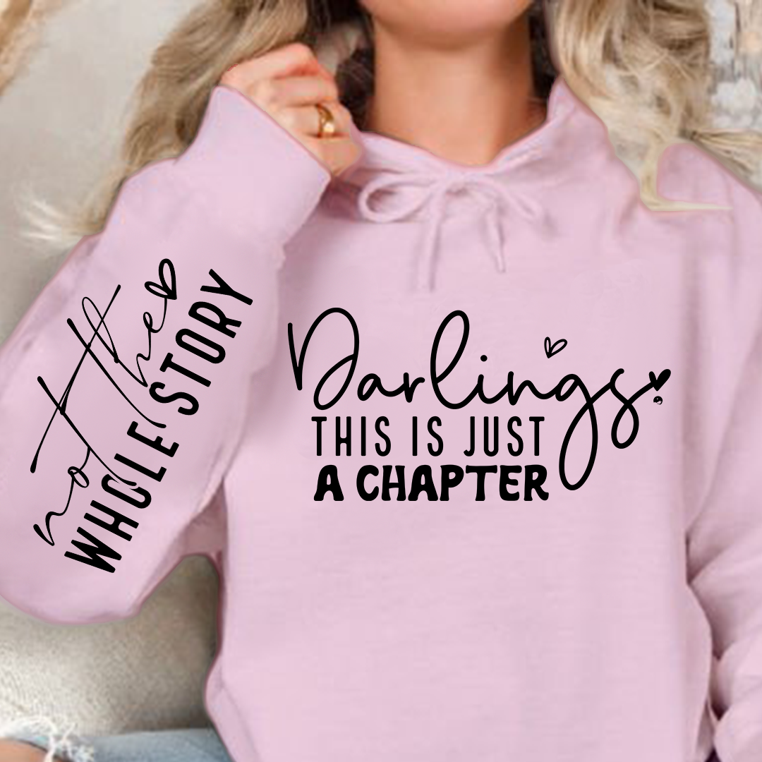Bluza z kapturem Darlings This Is Just A Chapter