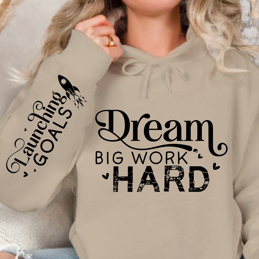 Bluza z kapturem Dream Big Work Hard