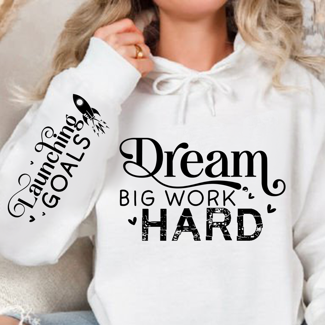Bluza z kapturem Dream Big Work Hard 