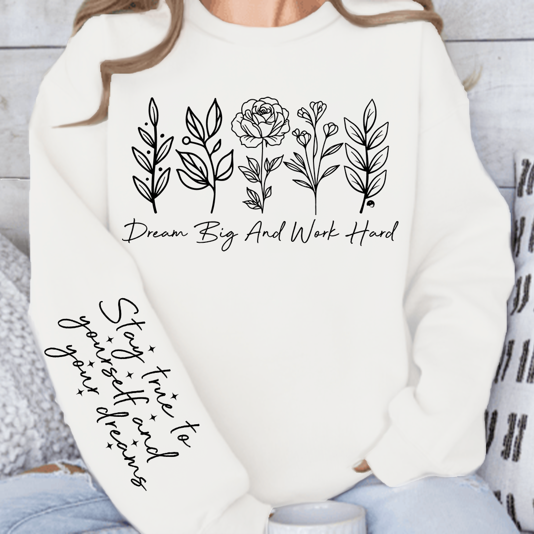 Bluza Dream big and work hard