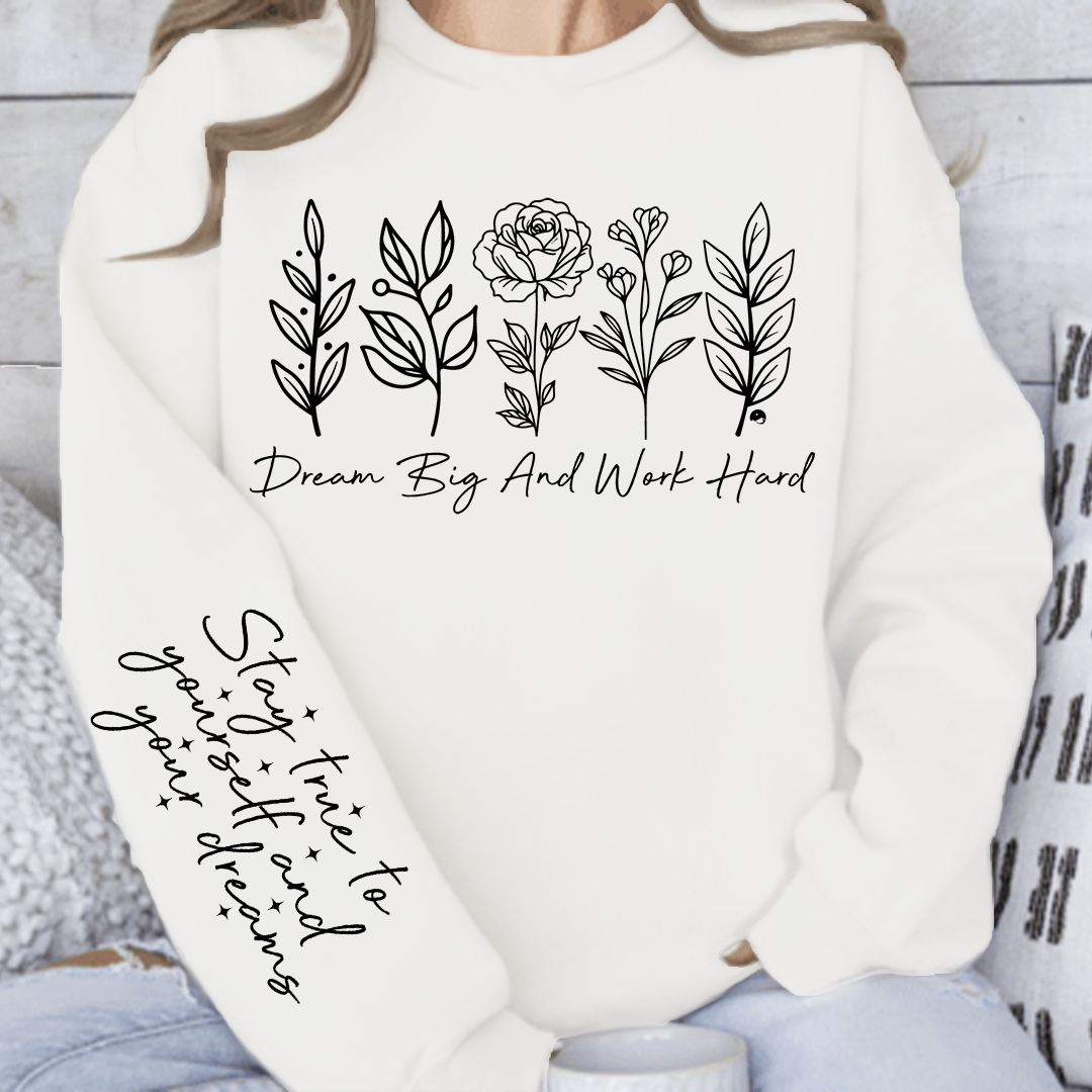 Bluza Dream big and work hard