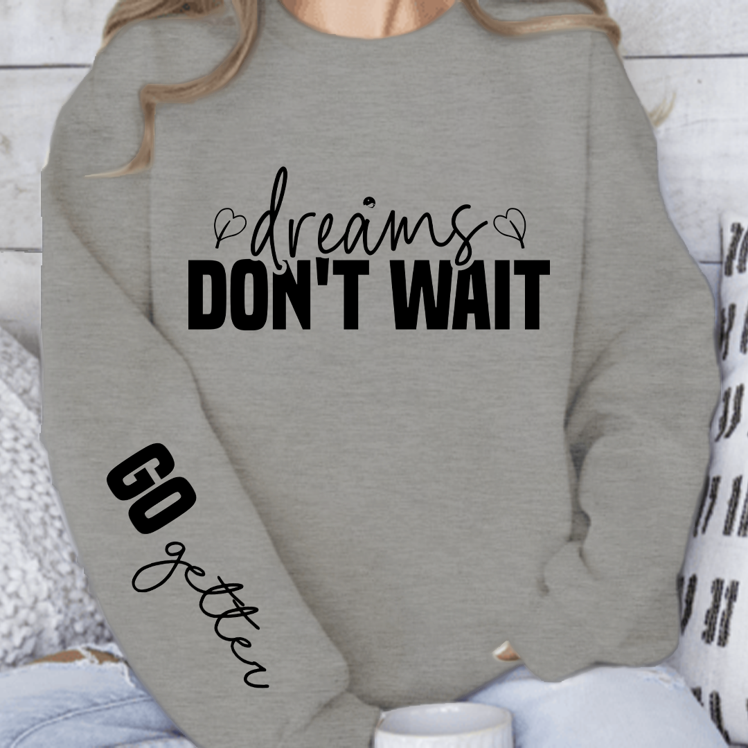 Bluza Unisex Dreams don't wait