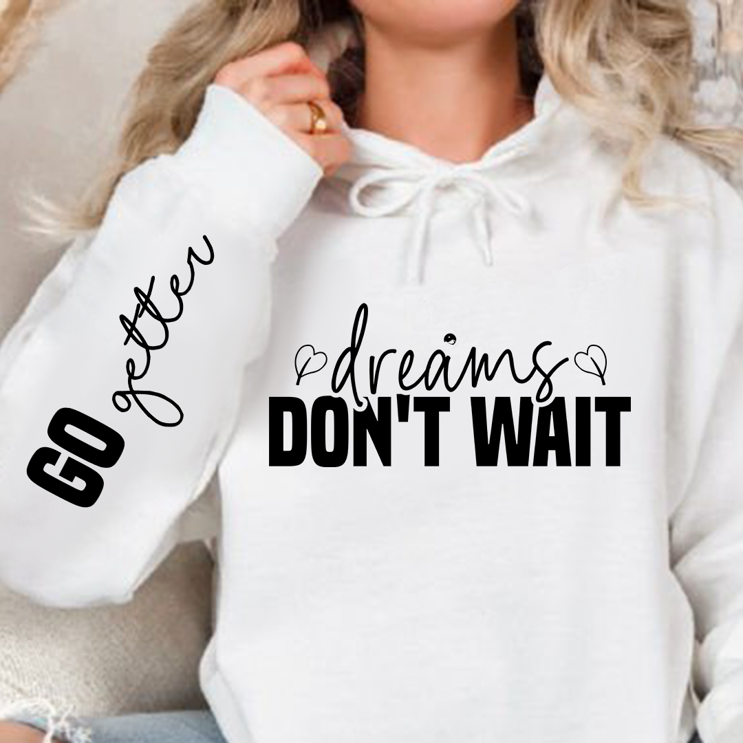 Bluza z kapturem Dreams don't wait 