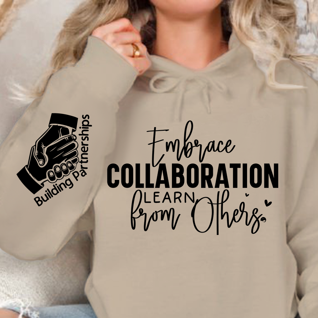 Bluza z kapturem Embrace Collaboration Learn from Others