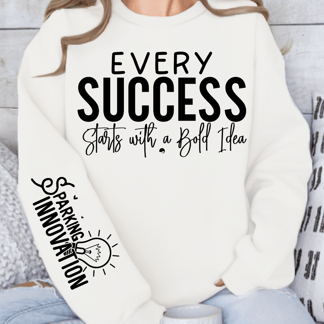 Szara Bluza Every Success Starts with a Bold Idea