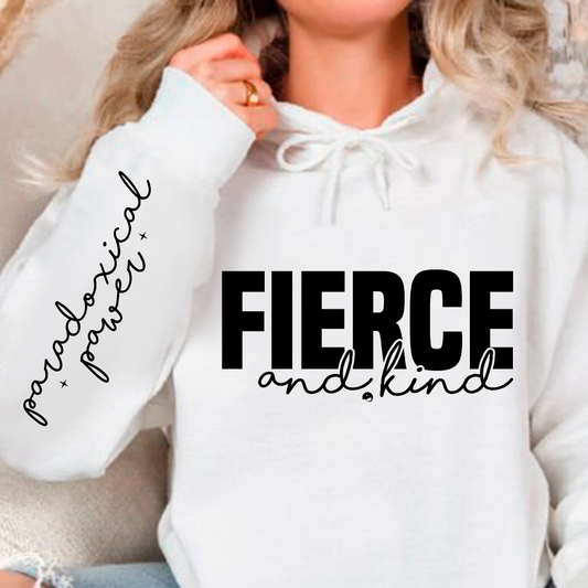Bluza z kapturem Fierce and kind 