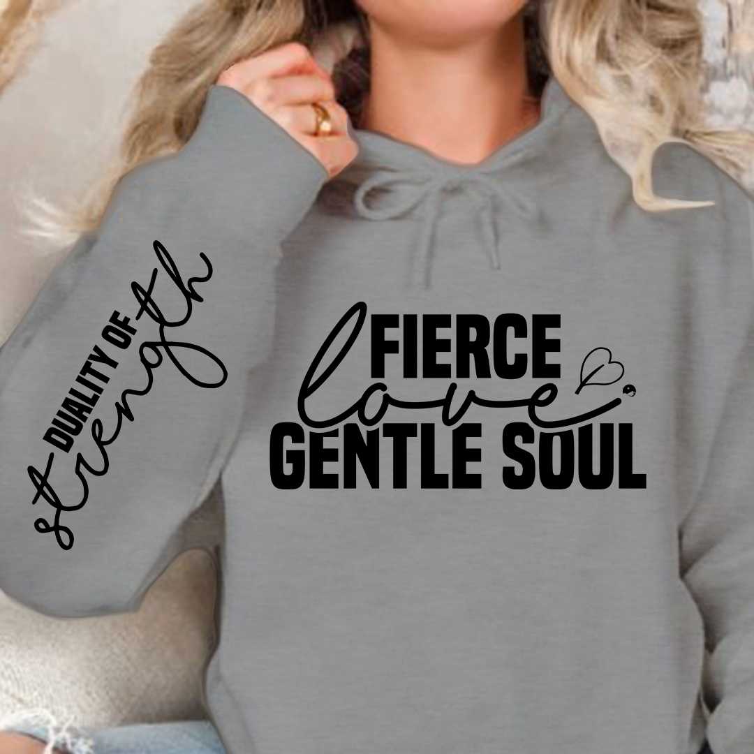 Bluza z kapturem Fierce love gentle soul