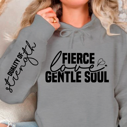 Bluza z kapturem Fierce love gentle soul