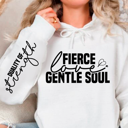 Bluza z kapturem Fierce love gentle soul 