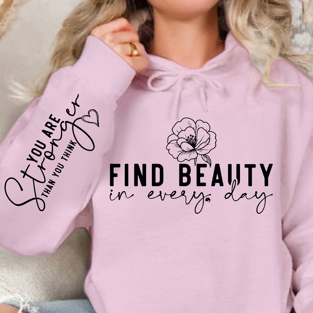Bluza z kapturem Find beauty in every day