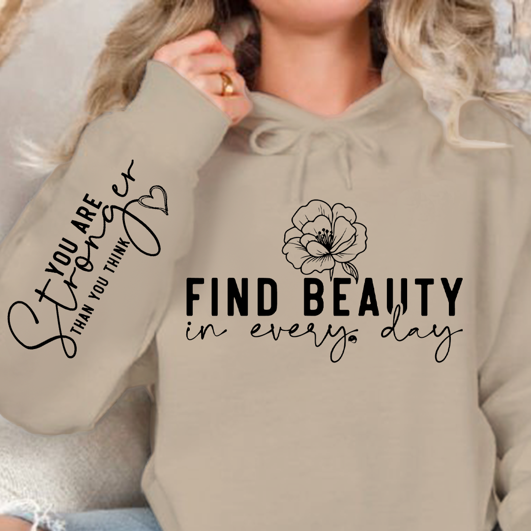 Bluza z kapturem Find beauty in every day