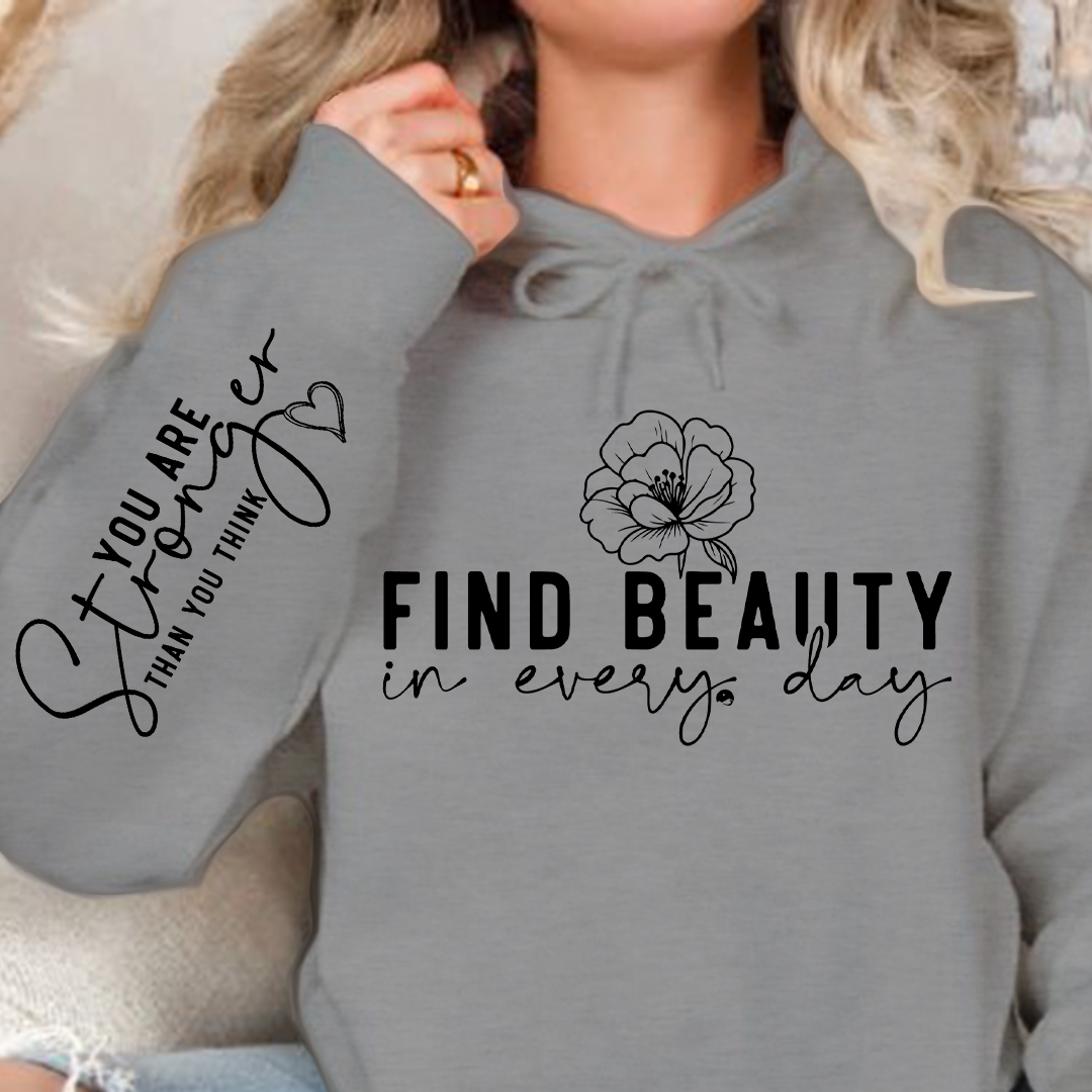 Bluza z kapturem Find beauty in every day