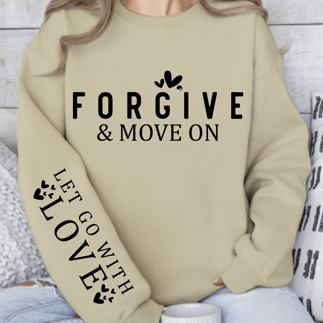 Bluza Unisex Forgive & Move On